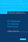 Andrew Johnston, EC Regulation of Corporate Governance