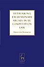 Ekaterina Rousseva, Rethinking Exclusionary Abuses in EU Competition Law