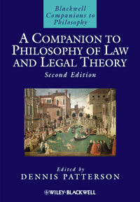 D. Patterson, A Companion to Philosophy of Law and Legal Theory
