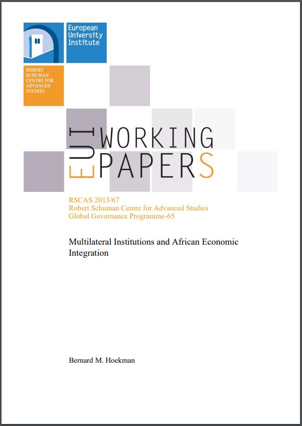 WP 2013_Hoekman-Multilateral Institutions and African Economic Integration