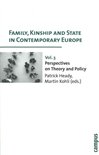 Family, Kinship and State in Contemporary Europe