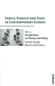 Family, Kinship and State in Contemporary Europe
