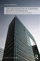 Schroeder The Organization of European Security Governance