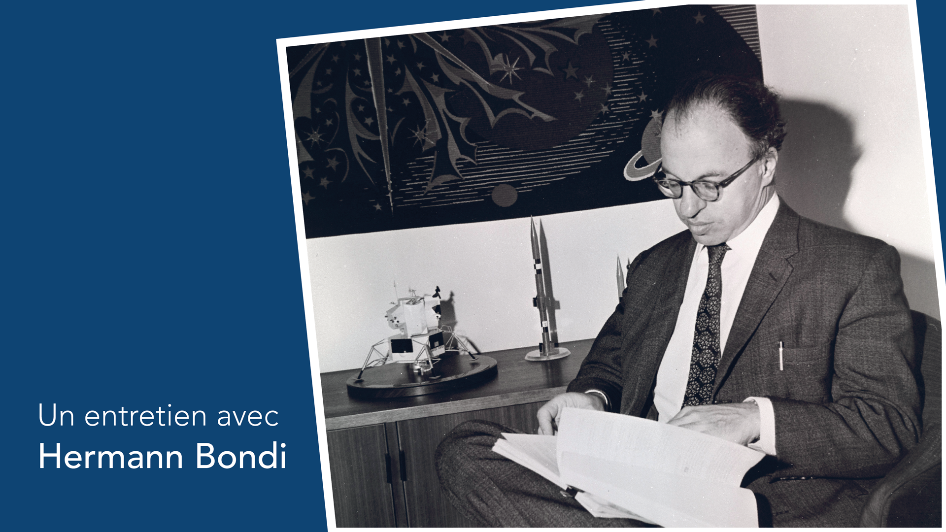 Crédit photo : Professeur Hermann Bondi, directeur général de l’ESRO, 1969, par H. Burer © ESA ECSR