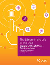 OCLC Report: ‘The Library in the Life of the User: engaging with people where they live and learn’