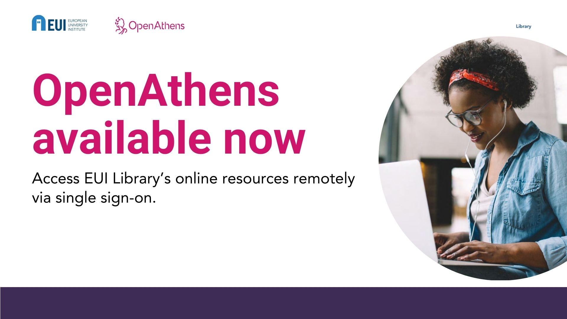 Seamless access to Library electronic resources changes to Single Sign-On with OpenAthens