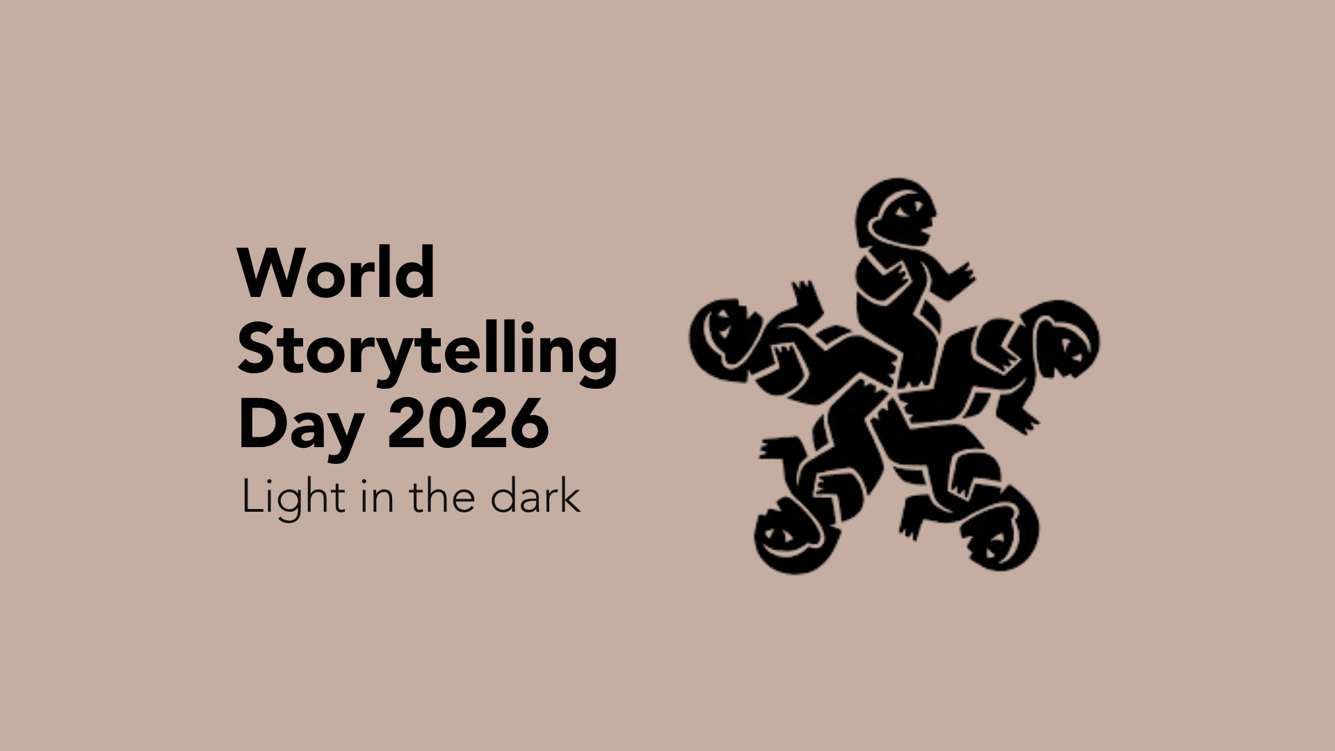 Graphic for World Storytelling Day 2026 with the text “World Storytelling Day 2026” and “Light in the dark”