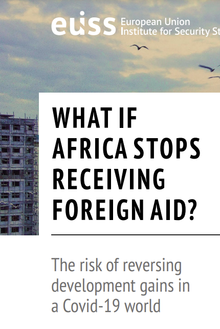 Book cover for: What if Africa stops receiving foreign aid? : the risk of reversing development gains in a Covid-19 world