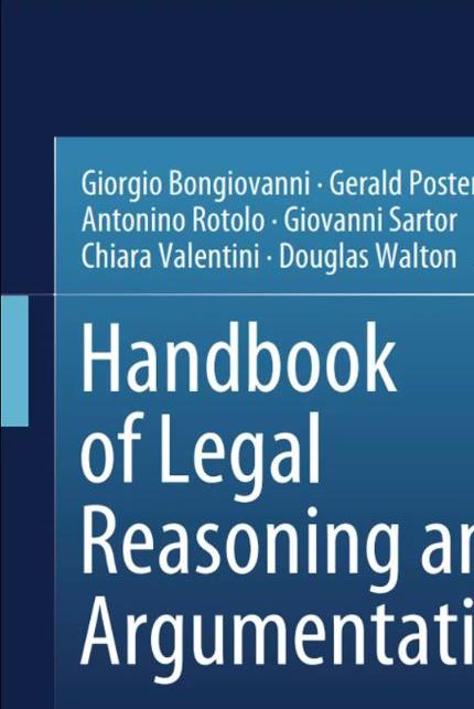 Book cover for: Handbook of legal reasoning and argumentation