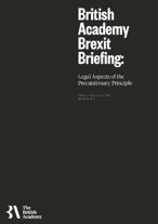 Legal aspects of the precautionary principle : a British Academy Brexit briefing