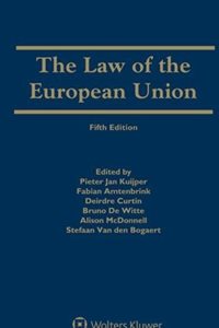 The Law of the European Union: fifth edition