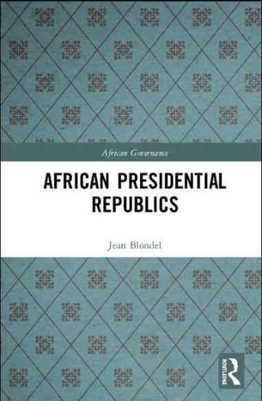 Book 2019_Bondel_African Presidential Republics