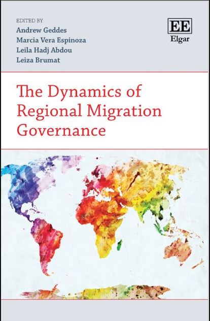 Book 2019_Geddes-Espinoza-Hadj-Abdou-Brumat_The Dynamics of Regional Migration Governance